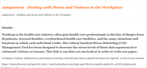 Assignment - Dealing with Stress and Violence in the Workplace