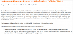 Assignment- Financial Structures of Health Care HCA 807 Week 6