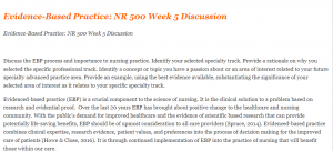 Evidence-Based Practice NR 500 Week 5 Discussion