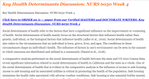 Key Health Determinants Discussion NURS 6050 Week 4