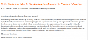 N 584 Module 1 Intro to Curriculum Development in Nursing Education
