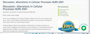 Discussion Alterations in Cellular Processes NURS 6501