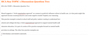 HCA 822 TOPIC 1 Discussion Question Two