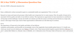 HCA 822 TOPIC 5 Discussion Question One
