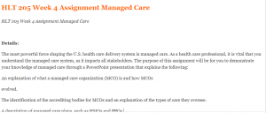 HLT 205 Week 4 Assignment Managed Care