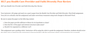 HLT 302 Health Care Provider and Faith Diversity Peer Review