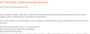 HLT 306 Topic 3 Discussion Question One