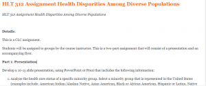HLT 312 Assignment Health Disparities Among Diverse Populations