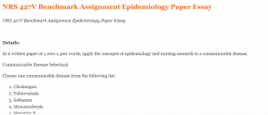 NRS 427V Benchmark Assignment Epidemiology Paper Essay