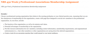 NRS 430 Week 5 Professional Associations Membership Assignment