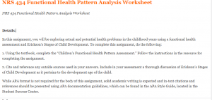 NRS 434 Functional Health Pattern Analysis Worksheet
