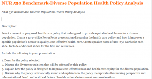 NUR 550 Benchmark-Diverse Population Health Policy Analysis