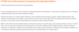 NURS 6003 Discussion Examining Nursing Specialties