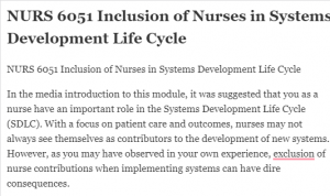 NURS 6051 Inclusion of Nurses in Systems Development Life Cycle