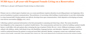 NURS 6512 A 38-year-old Pregnant Female Living on a Reservation