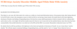 NURS 6630 Anxiety Disorder Middle-Aged White Male With Anxiety