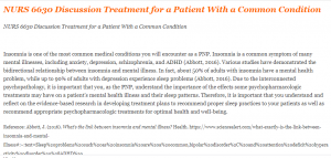 NURS 6630 Discussion Treatment for a Patient With a Common Condition