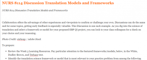 NURS 8114 Discussion Translation Models and Frameworks