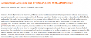Assignment Assessing and Treating Clients With ADHD Essay