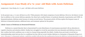 Assignment Case Study of a 72- year- old Male with Acute Delirium