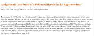 Assignment Case Study of a Patient with Pain in the Right Scrotum