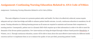 Assignment Continuing Nursing Education Related to ANA Code of Ethics