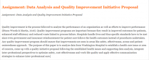 Assignment Data Analysis and Quality Improvement Initiative Proposal
