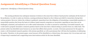 Assignment Identifying a Clinical Question Essay