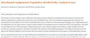 Benchmark Assignment Population Health Policy Analysis Essay