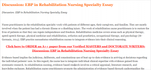 Discussion EBP in Rehabilitation Nursing Specialty Essay