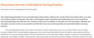 Discussion Servant Leadership in Nursing Practice