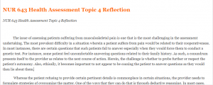 NUR 643 Health Assessment Topic 4 Reflection