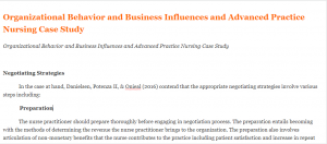 Organizational Behavior and Business Influences and Advanced Practice Nursing Case Study
