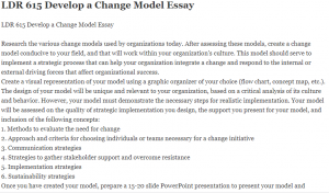 LDR 615 Develop a Change Model Essay