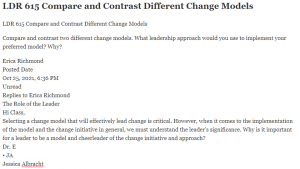 LDR 615 Compare and Contrast Different Change Models