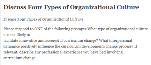 Discuss Four Types of Organizational Culture