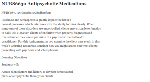 NURS6630 Antipsychotic Medications