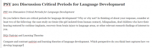 PSY 201 Discussion Critical Periods for Language Development