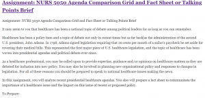 Assignment: NURS 5050 Agenda Comparison Grid and Fact Sheet or Talking Points Brief