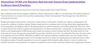 Discussion: NURS 490 Barriers that prevent Nurses from implementing Evidence-based Practices