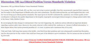 Discussion: NR 544 Ethical Position Versus Standards Violation