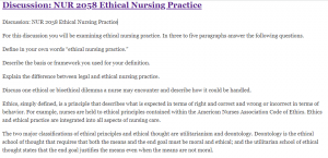 Discussion: NUR 2058 Ethical Nursing Practice