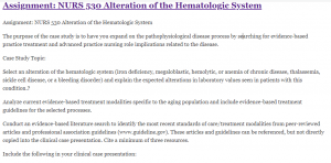 Assignment: NURS 530 Alteration of the Hematologic System