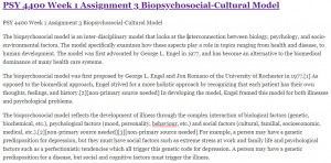 PSY 4400 Week 1 Assignment 3 Biopsychosocial-Cultural Model