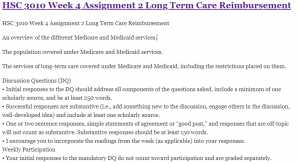 HSC 3010 Week 4 Assignment 2 Long Term Care Reimbursement