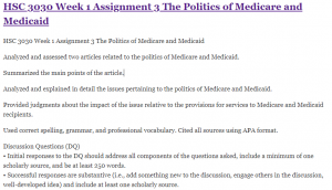 HSC 3030 Week 1 Assignment 3 The Politics of Medicare and Medicaid