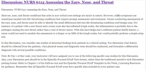 Discussion: NURS 6512 Assessing the Ears, Nose, and Throat