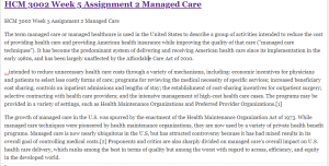 HCM 3002 Week 5 Assignment 2 Managed Care