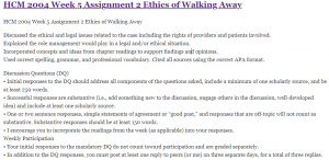 HCM 2004 Week 5 Assignment 2 Ethics of Walking Away