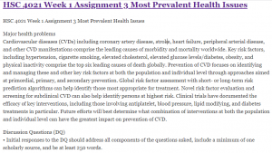 HSC 4021 Week 1 Assignment 3 Most Prevalent Health Issues
